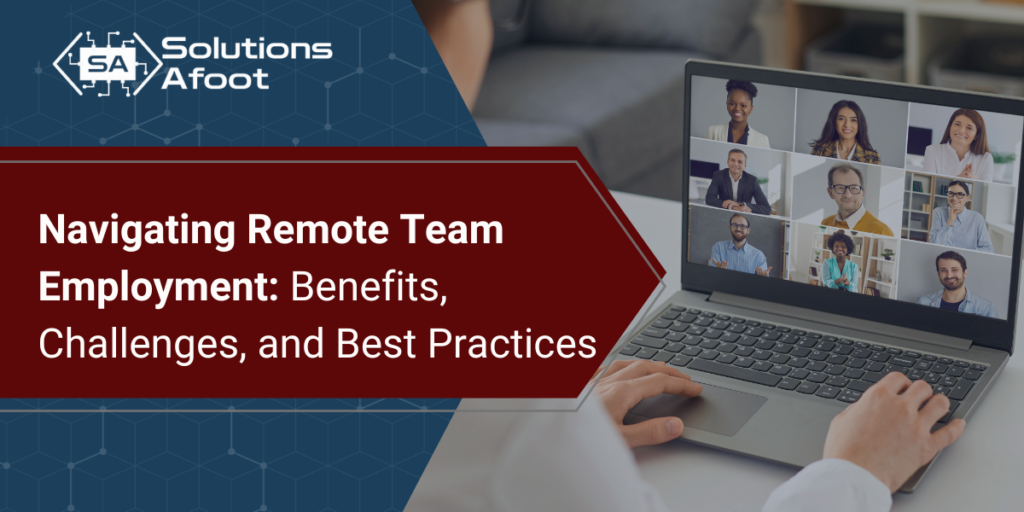 Blog Article Meta Image: Navigating Remote Team Employment: Benefits, Challenges, and Best Practices