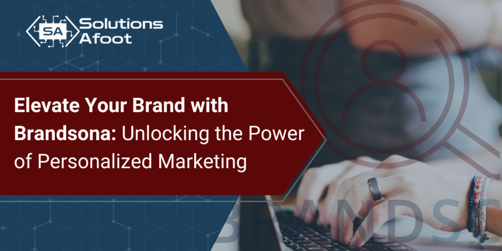 Blog Article Meta Image: Elevate Your Brand with Brandsona: Unlocking the Power of Personalized Marketing