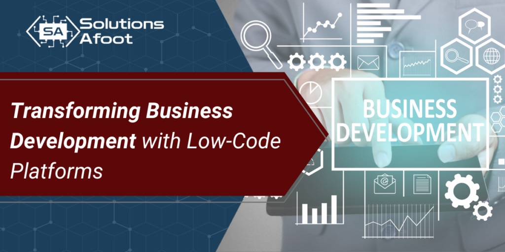 Blog Article Cover: Transforming Business Development with Low-Code Platforms