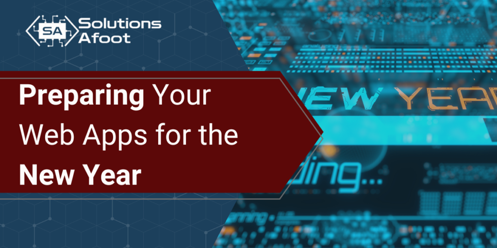 Preparing Your Web Apps for the New Year