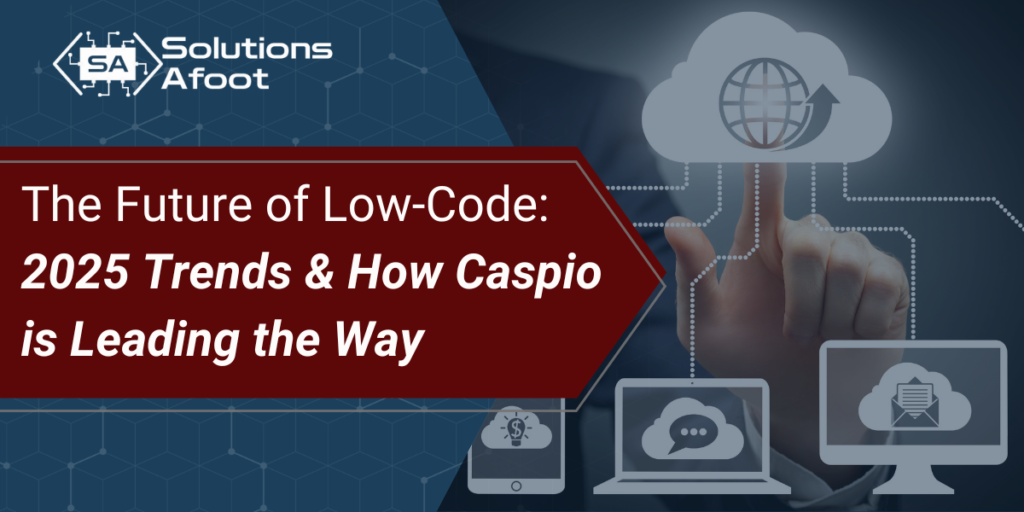 The Future of Low-Code: 2025 Trends & How Caspio is Leading the Way